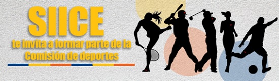 SIICE te invita a formar parte de la Comision de Deportes